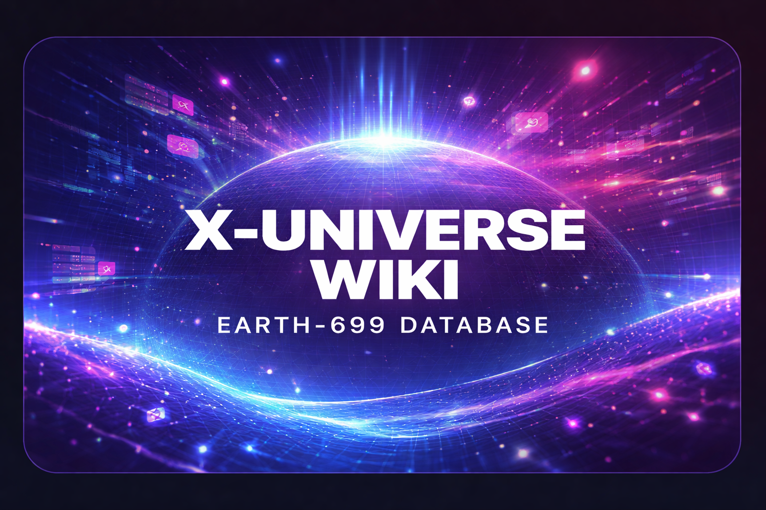 X-Universe Wiki Earth-699 Database banner